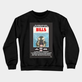 Bills - Spoof Movie Poster Crewneck Sweatshirt